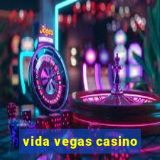 vida vegas casino